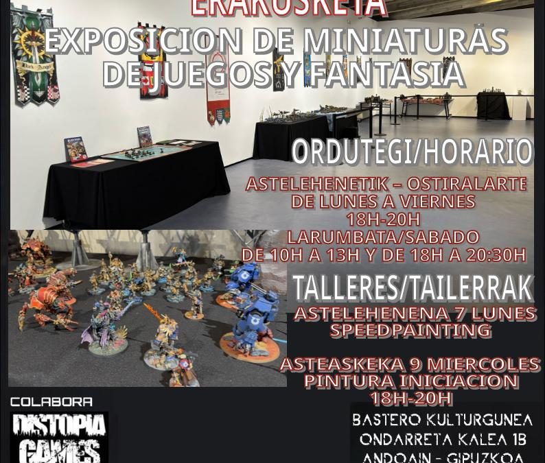 La Asociación Enderen Jokoa realizará una muestra de miniaturas del 7 al 12 de abril.