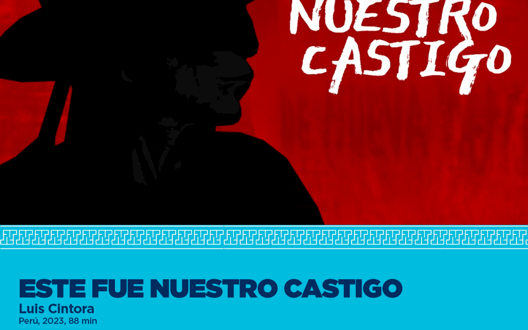 Cine: Este fué nuestro castigo